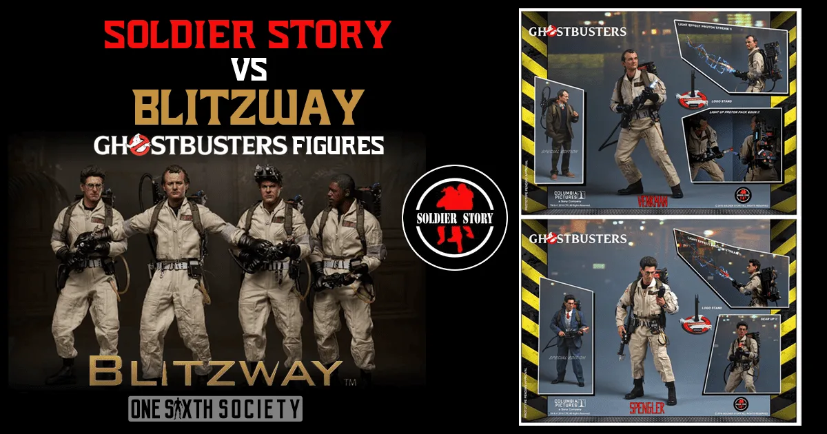 Comparison graphic placing a Blitzway Ghostbusters team photo beside Soldier Story Venkman and Spengler product panels.