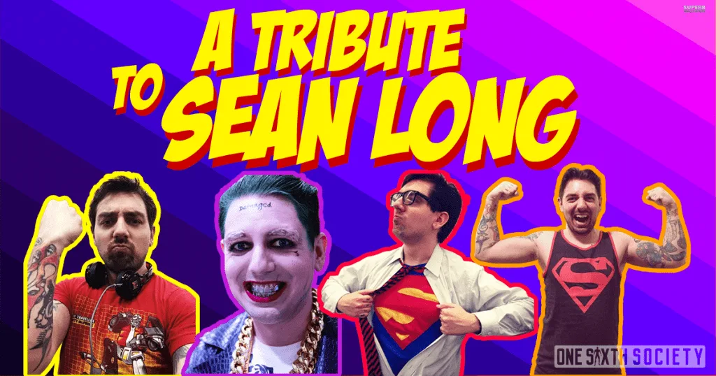 A Tribute to Sean Long graphic with four cutout portraits, including Joker cosplay and two Superman-themed poses.
