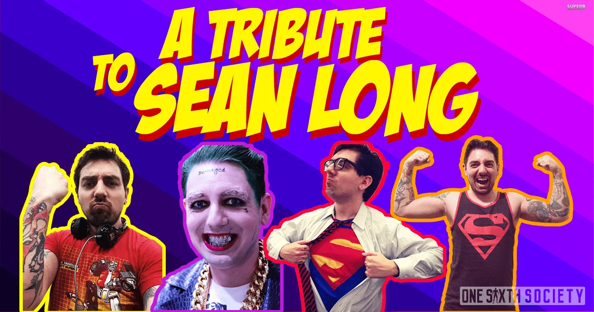 A Tribute to Sean Long graphic with four cutout portraits, including Joker cosplay and two Superman-themed poses.
