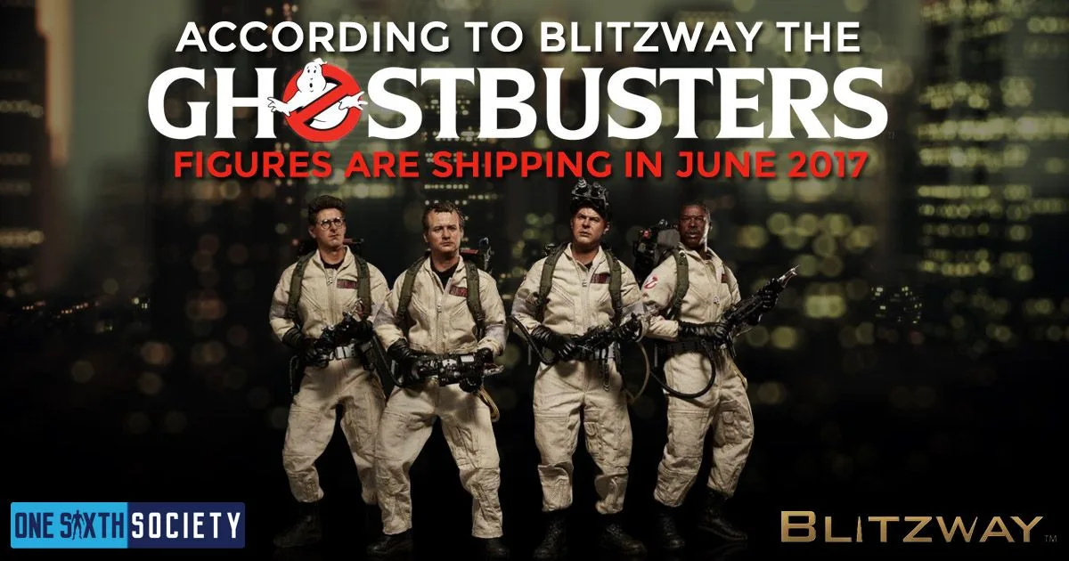 Four Blitzway Ghostbusters figures beneath a historical announcement stating that shipping was planned for June 2017.