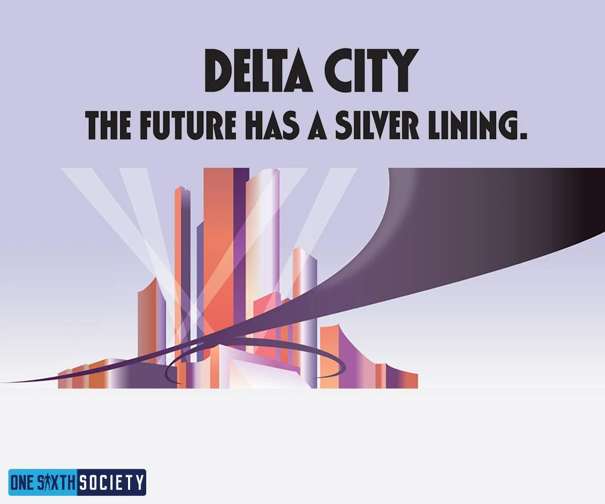 Stylized skyscrapers beneath Delta City lettering and the slogan The future has a silver lining.