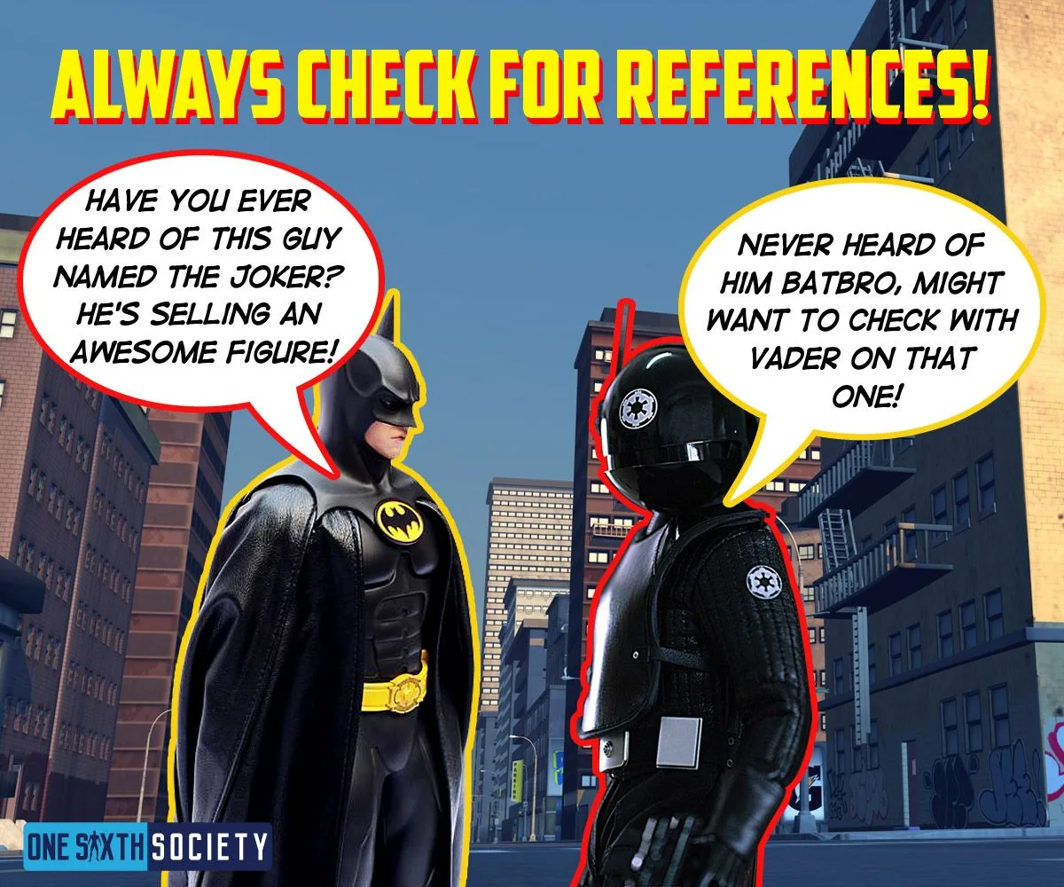 Batman and a black-armored Imperial figure discussing a seller in speech bubbles beneath Always Check for References lettering.