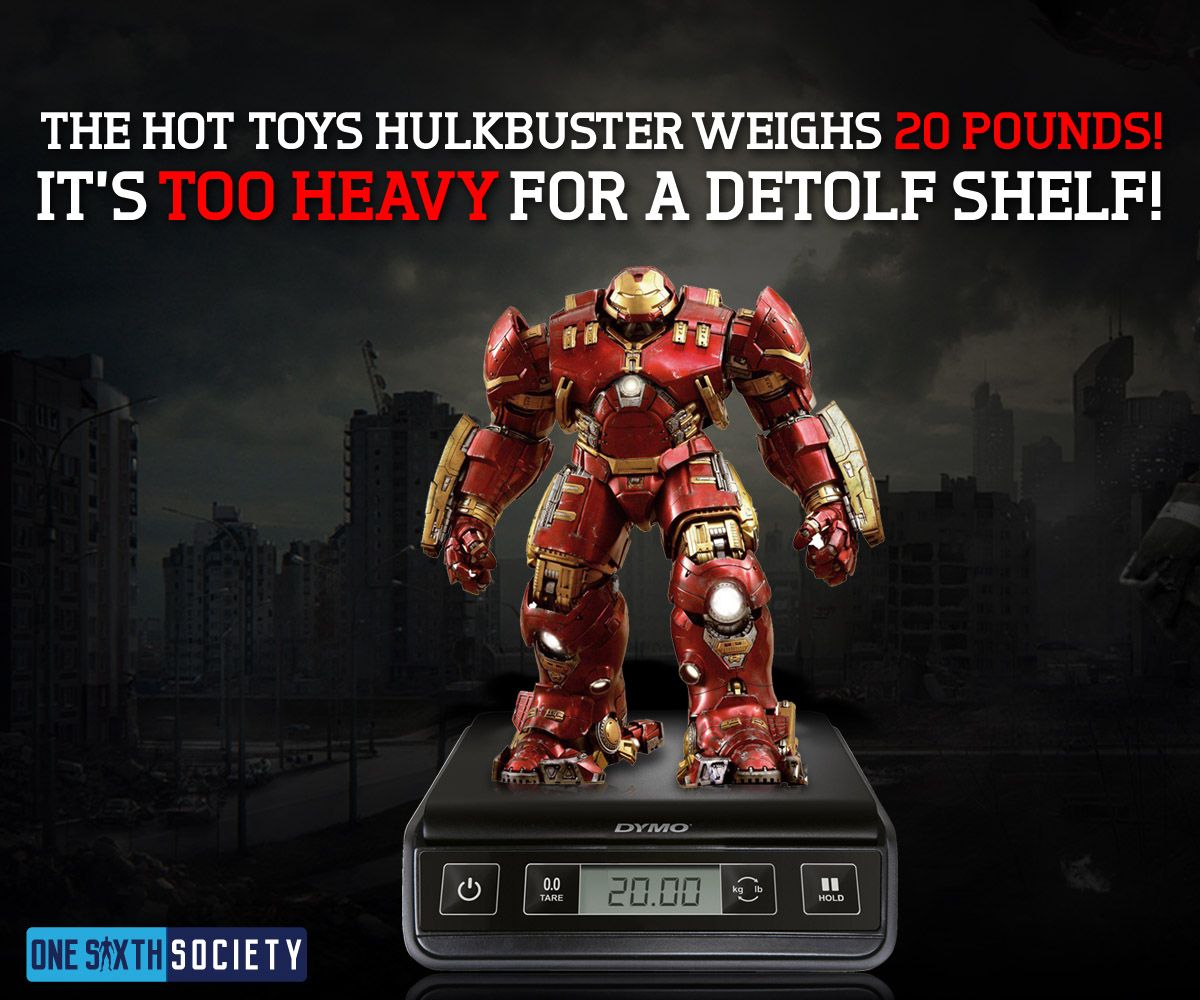 The Hot Toys Hulkbuster weighs 20 Pounds