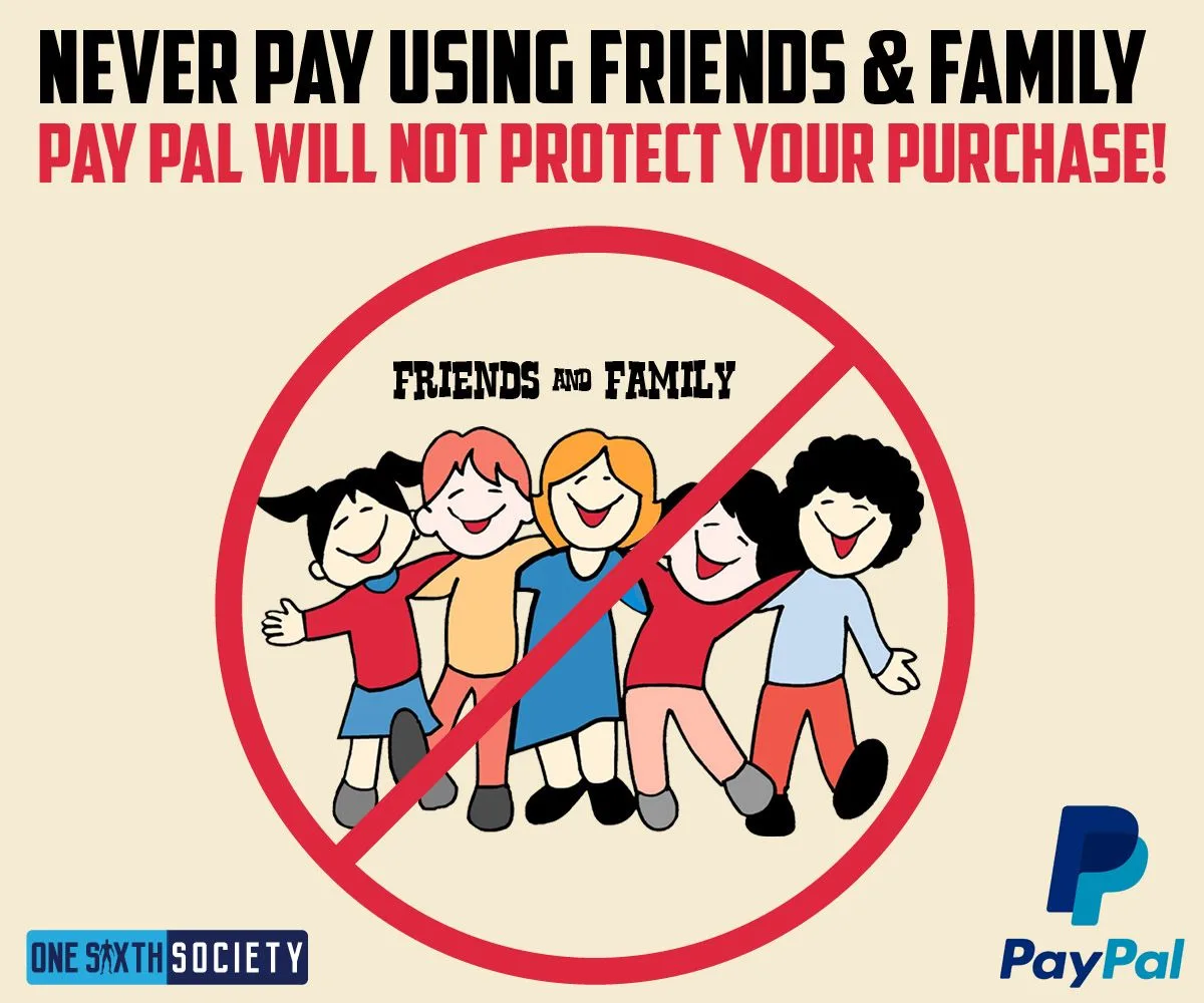 Graphic warning against Friends and Family payments for purchases, with a crossed-out cartoon group and a PayPal logo.
