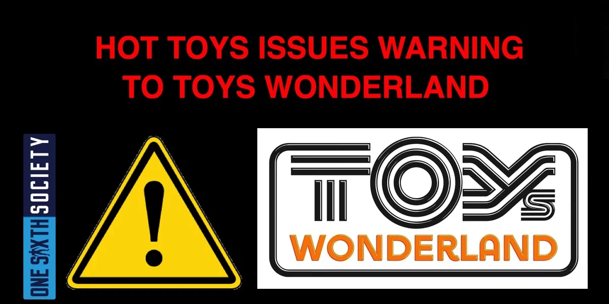 Historical article graphic pairing a yellow warning triangle and Toys Wonderland logo with a headline about Hot Toys’ warning.