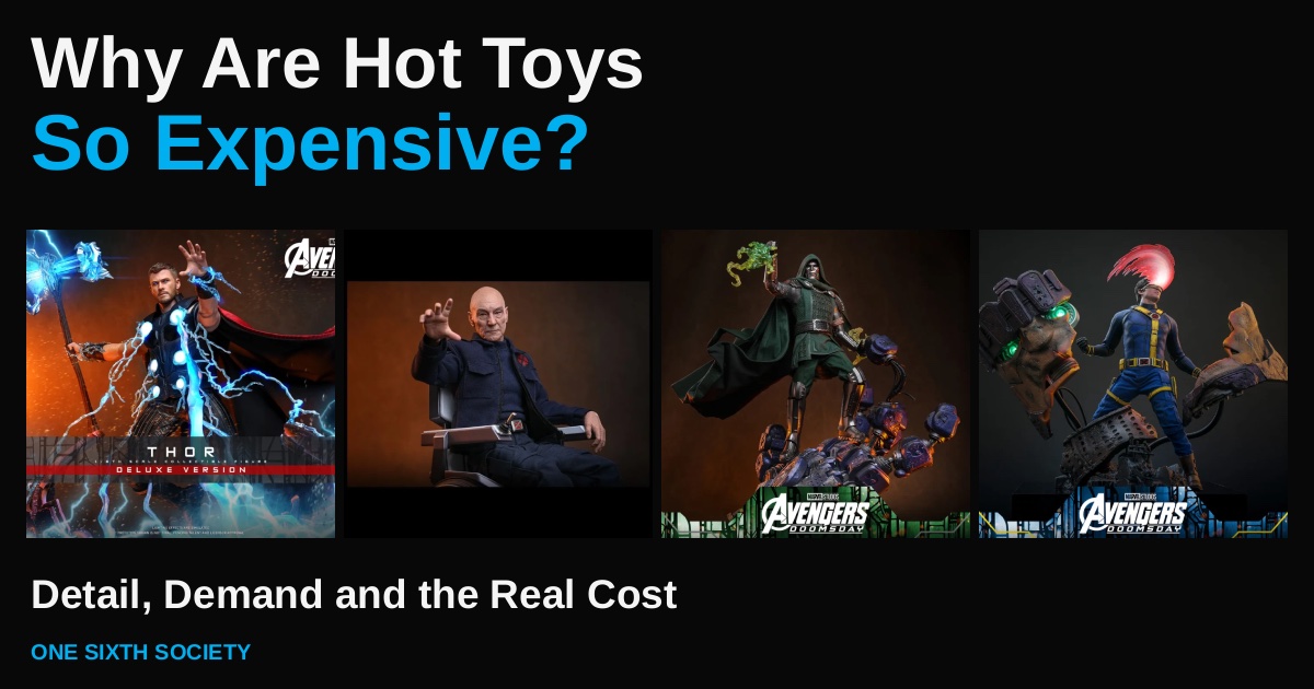 Thor, Professor X, Doctor Doom and Cyclops collectible figures beside the headline Why Are Hot Toys So Expensive?